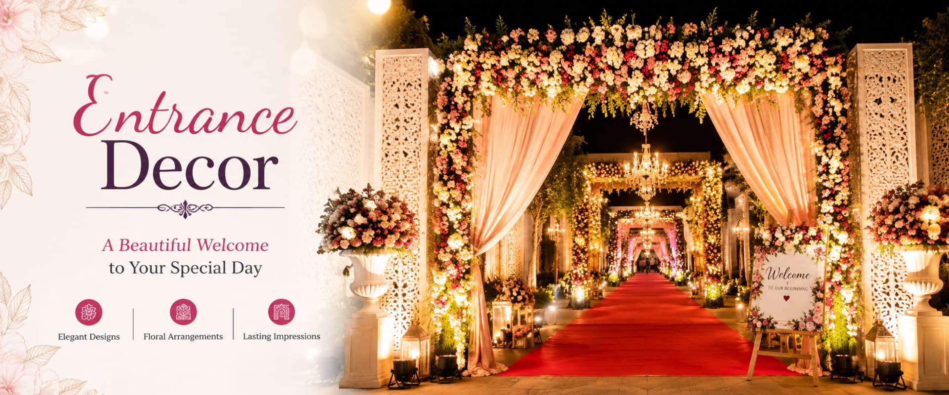 Grand Entrances for Grand Celebrations — Decorators on PlannerKart